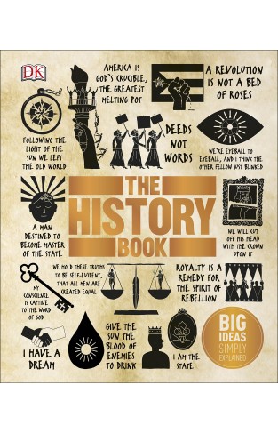 The History Book: Big Ideas Simply Explained